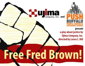 Free Fred Brown - Ujima Theater, August 2019